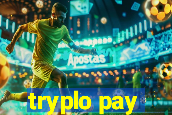 tryplo pay